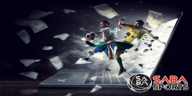 Saba Sport - Sảnh thể thao được bet thủ đánh giá cao hiện nay